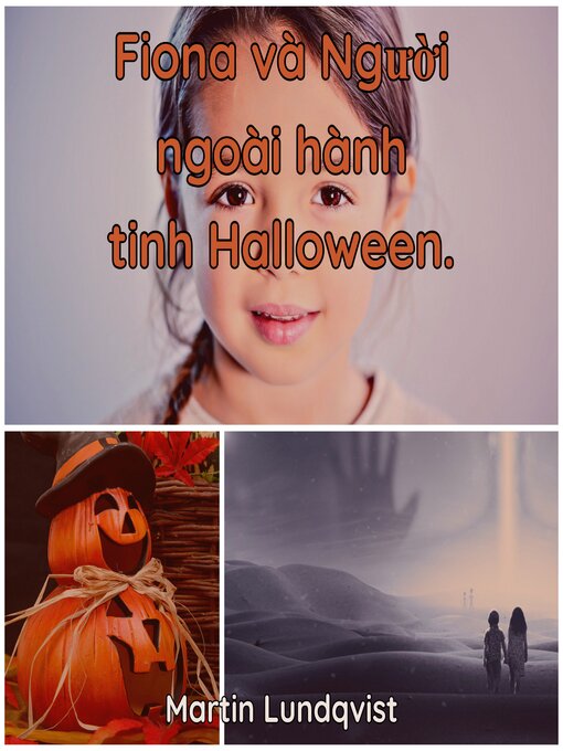 Title details for Fiona và Người ngoài hành tinh Halloween by Martin Lundqvist - Available